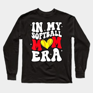 Mothers Day  In My Softball Mom Era  Softball Mama Long Sleeve T-Shirt